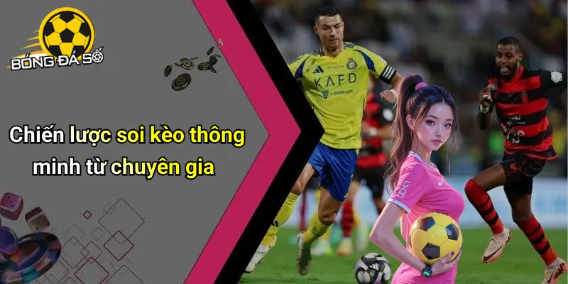 Soi Kèo: Chiến Lược Phân Tích Tỷ Lệ Và Sức Hút Từ Bóng Đá Số 34 Soi Kèo