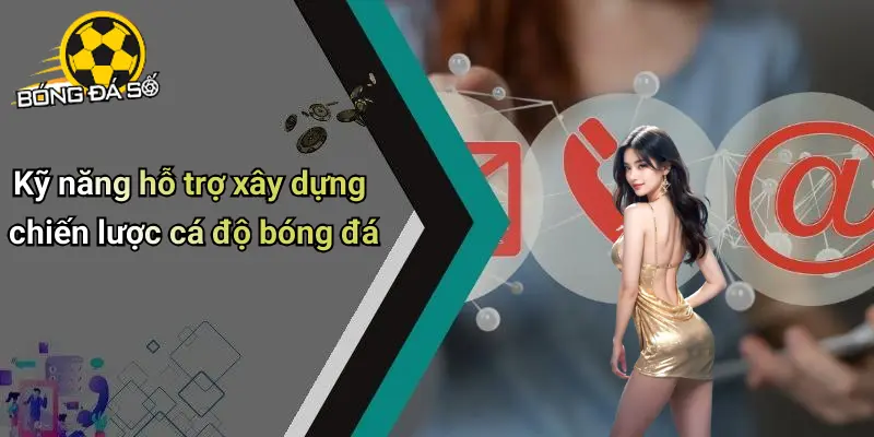 Chiến Lược Cá Độ Bóng Đá: Bí Kíp Bứt Phá Thời Đại Số 3 Chiến Lược Cá Độ Bóng Đá