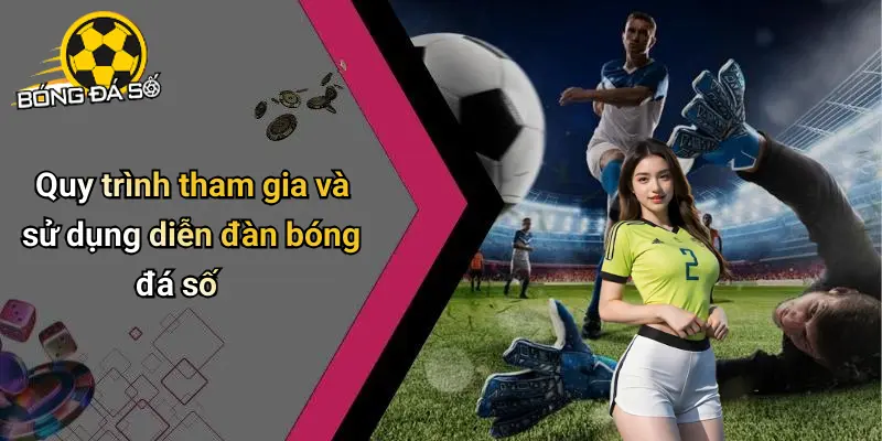 Giới Thiệu Diễn Đàn Bóng Đá Số – Sân Chơi Cá Cược Sôi Động 4 Giới Thiệu