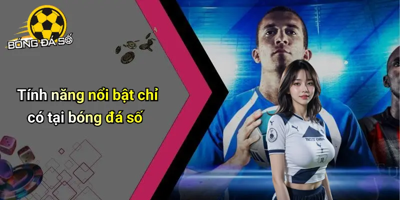 Bóng Đá Số: Sân Chơi Cá Cược Thể Thao, Tỷ Lệ Kèo Hot Nhất 68 Bóng đá số