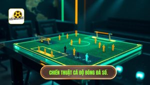 Chiến thuật cá độ bóng đá: Nghệ thuật kiểm soát cuộc chơi và tối ưu lợi nhuận